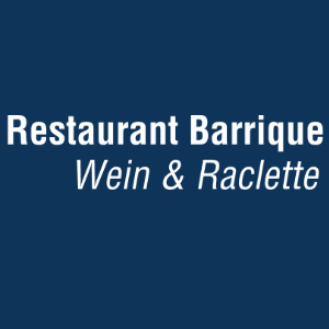 RESTAURANT BARRIQUE RACLETTE & WEIN
